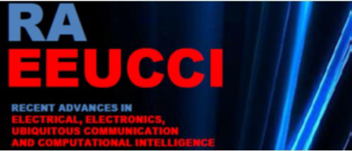 Recent Advances in Electrical, Electronis, Ubiquitous Communication and Computational Inteligence (RAEEUCCI 2022)